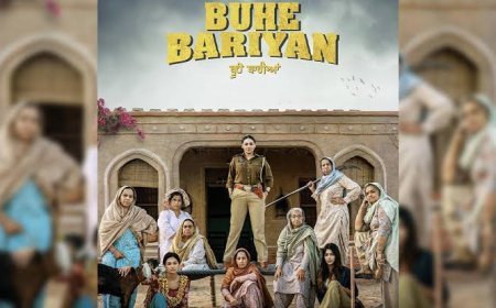 Multi-Stares Women Oriented Movie ‘Buhe Bariyan’ Gives New Direction To Punjabi Industry !