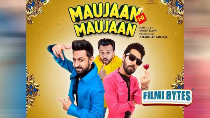 “Maujan Hi Maujan” Review: Best Stress Buster in Hectic Lives, Go Watch In Cinema!