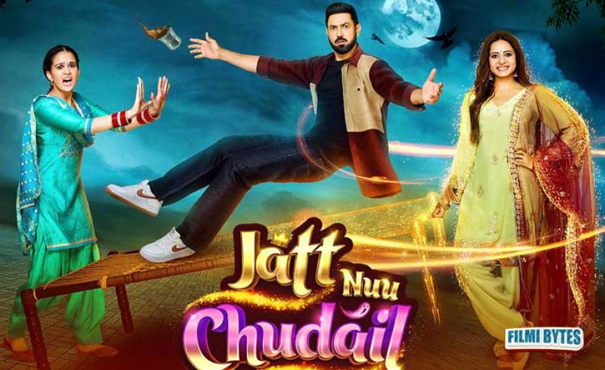 Join Sargun, Gippy, and Roopi for Paranormal Fun in 'Jatt Nuu Chudail Takri' - Now Streaming on OTT Chaupal