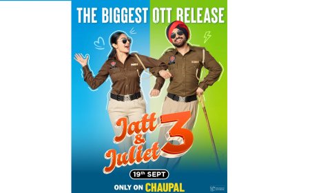 Catch Diljit Dosanjh and Neeru Bajwa in their biggest OTT release "Jatt and Juliet 3" – Streaming from 19th September onwards only on Chaupal!