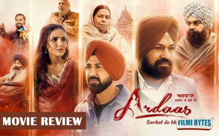 Here’s The Critic Review For Multi-Starer Punjabi Movie ‘Ardaas Sarbat De Bhale Di’ !