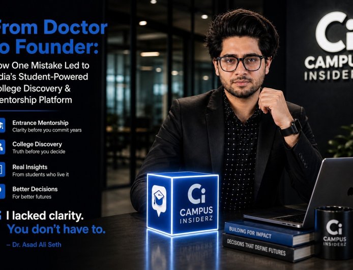 From Doctor to Founder: How One Mistake Led to India’s Student-Powered College Discovery & Mentorship Platform